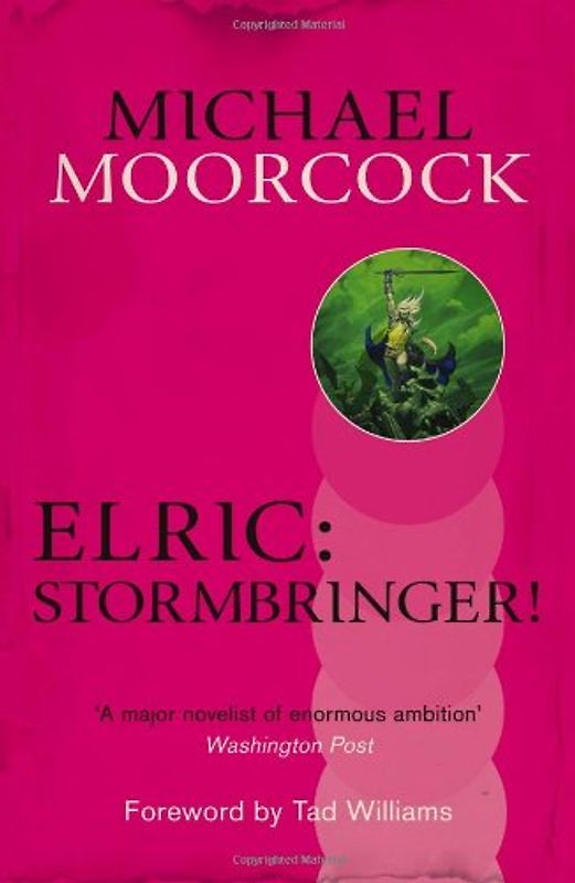 Elric: Stormbringer! (Michael Moorcock Collection) - Moorcock, Michael