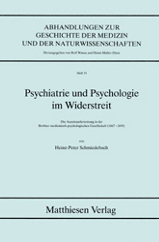 Psychiatrie und Psychologie im Widerstreit