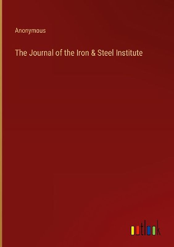The Journal of the Iron & Steel Institute