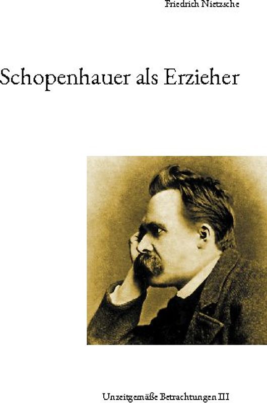 Schopenhauer als Erzieher