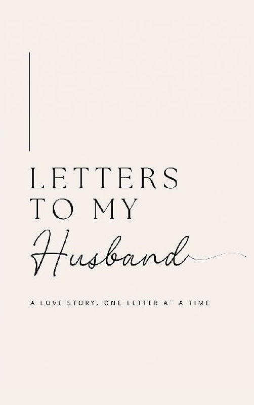 Letters to My Husband