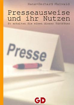 Presseausweise und ihr Nutzen