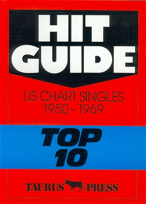 Hit Guide. US Chart Singles 1950-1969 "Top 10"