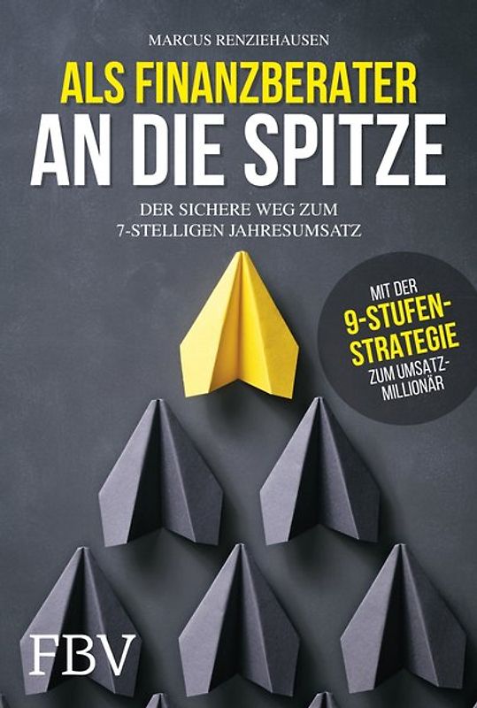 Als Finanzberater an die Spitze
