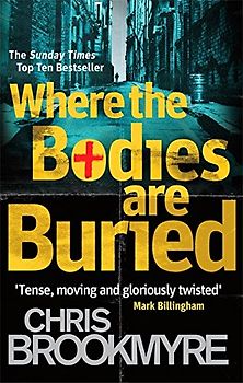 Where the Bodies are Buried - Brookmyre, Christopher