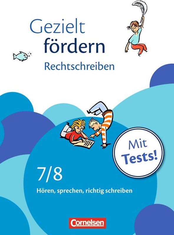 Gezielt fördern - Lern- und Übungshefte Deutsch - 7./8. Schuljahr