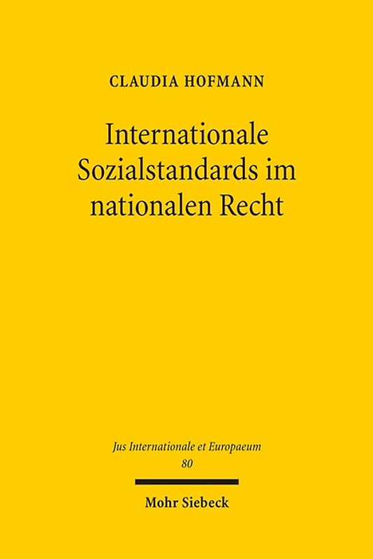Internationale Sozialstandards im nationalen Recht