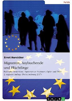 Migranten, Asylsuchende und Flüchtlinge