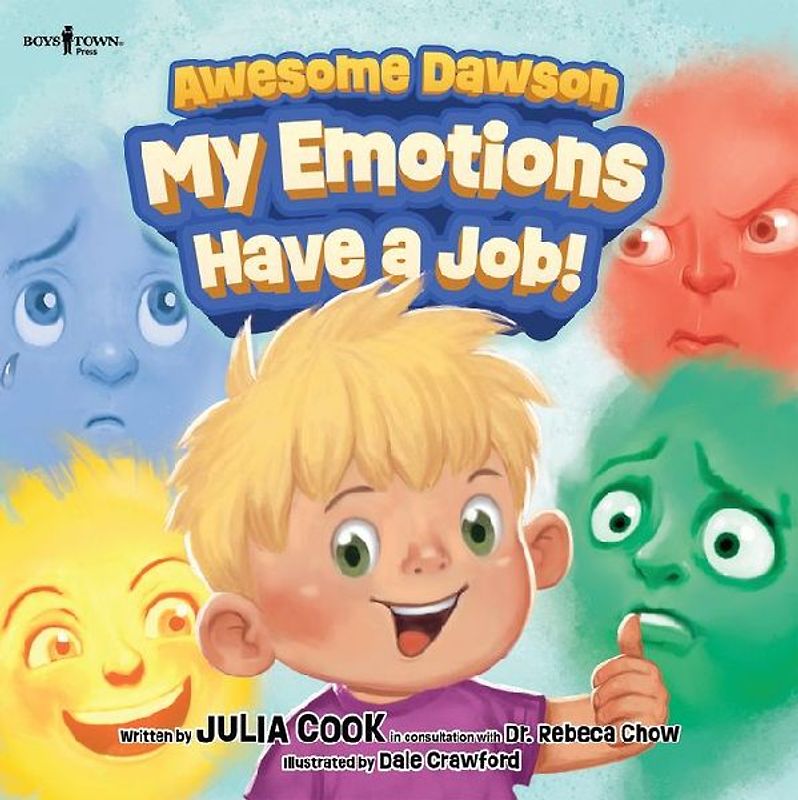 Awesome Dawson: My Emotions Have a Job!