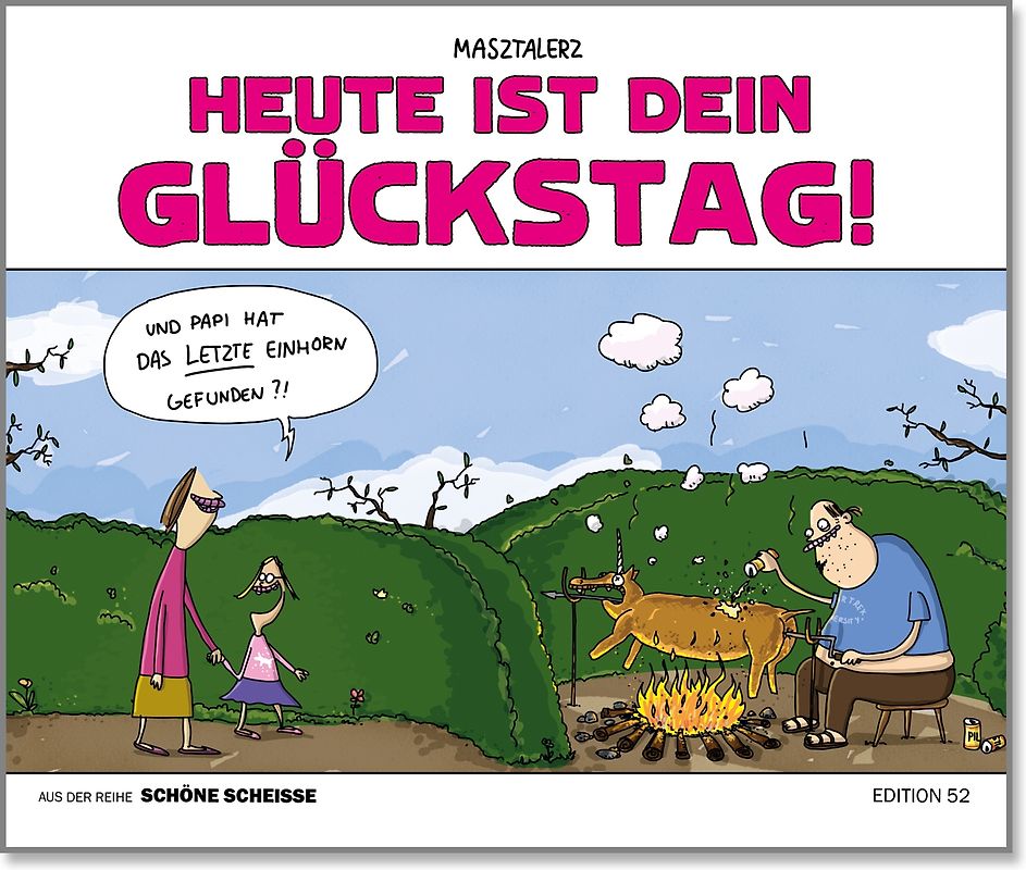 HEUTE IST DEIN GLÜCKSTAG