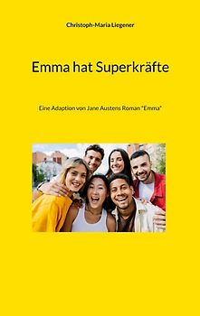 Emma hat Superkräfte