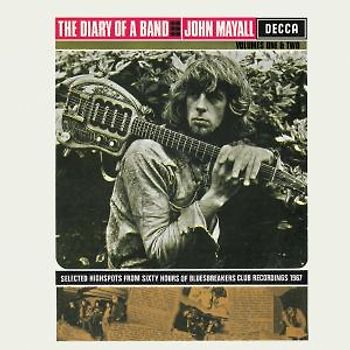 John & the Bluesbreakers Mayall - Diary of a Band (Vol.1+2)