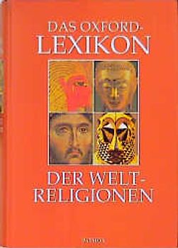 Das Oxford-Lexikon der Weltreligionen