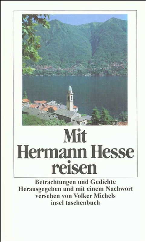 Mit Hermann Hesse reisen