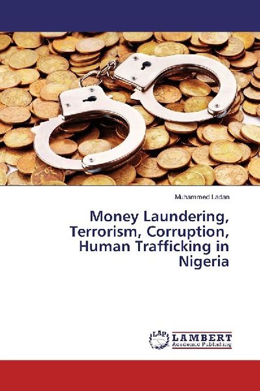 Money Laundering, Terrorism, Corruption, Human Trafficking in Nigeria
