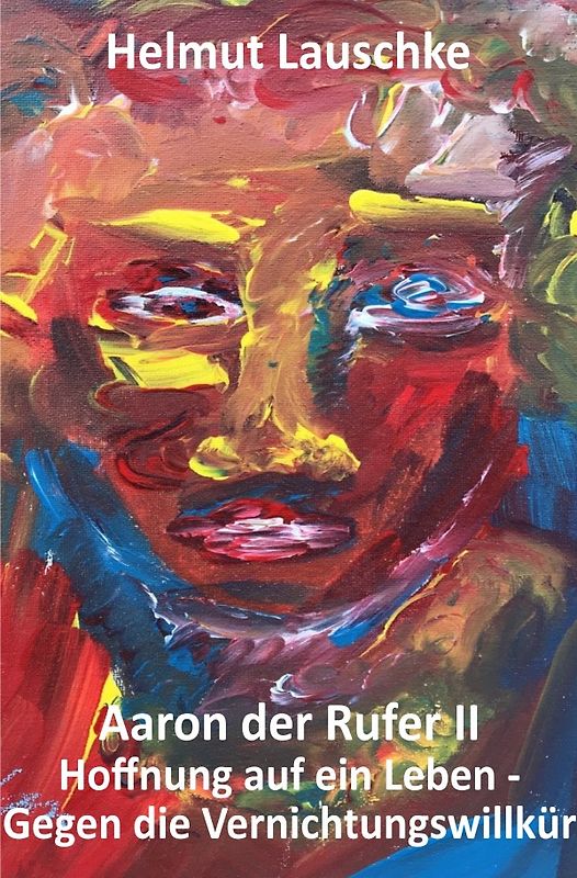 Aaron der Rufer II