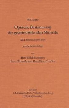 Optische Bestimmung der gesteinsbildenden Minerale Teil I.: Bestimmungstabellen