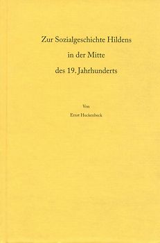 Zur Sozialgeschichte Hildens in der Mitte des 19. Jahrhunderts