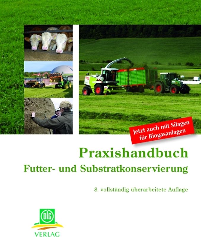 Praxishandbuch Futter- und Substratkonservierung
