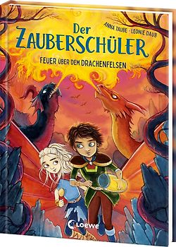 Der Zauberschüler (Band 6) - Feuer über dem Drachenfelsen