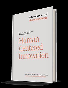 Technologie im Gespräch: Human Centered Innovation