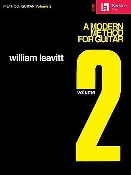 Modern Method for Guitar Volume 2 Intermediate Guitar Lessons for Melody, Scales, Arpeggios, and Chords Learn Improvisation, Rhythm Techniques, and Fingerboard Mastery