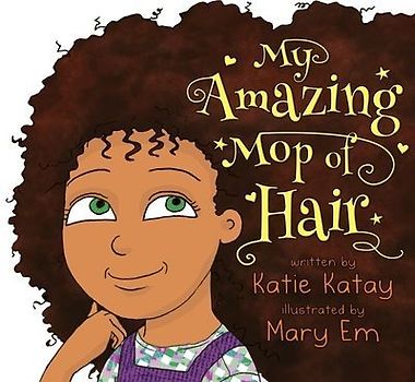 My Amazing Mop of Hair