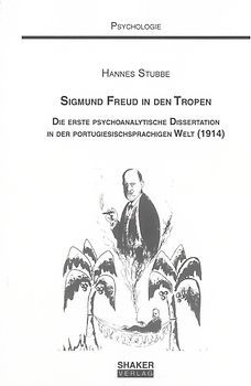 Sigmund Freud in den Tropen