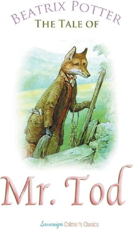 The Tale of Mr. Tod