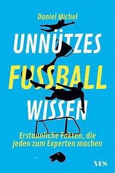 Unnützes Fußballwissen