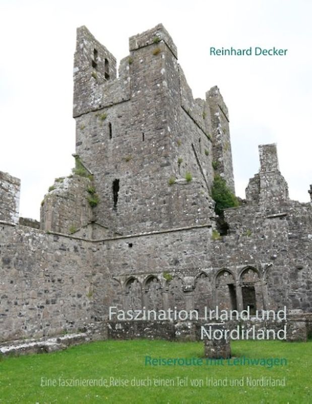 Faszination Irland und Nordirland