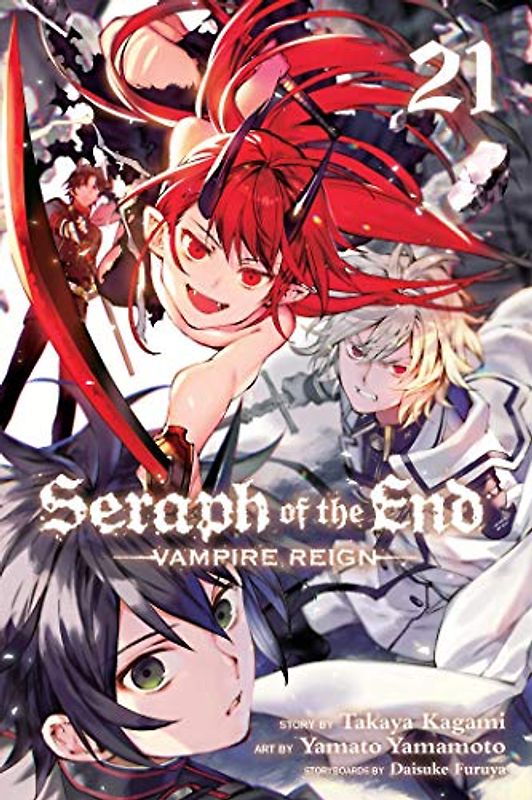 Seraph of the End, Vol. 21: Vampire Reign