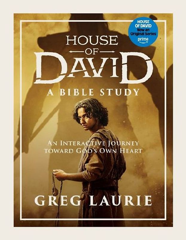 House of David (a Bible Study)