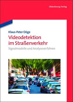 Videodetektion im Straßenverkehr