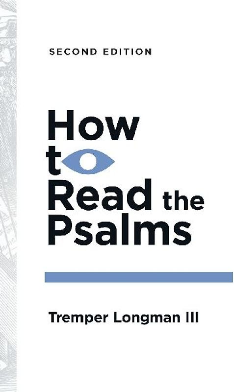How to Read the Psalms