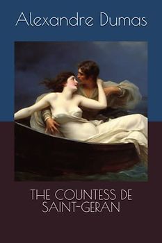 THE COUNTESS DE SAINT-GERAN
