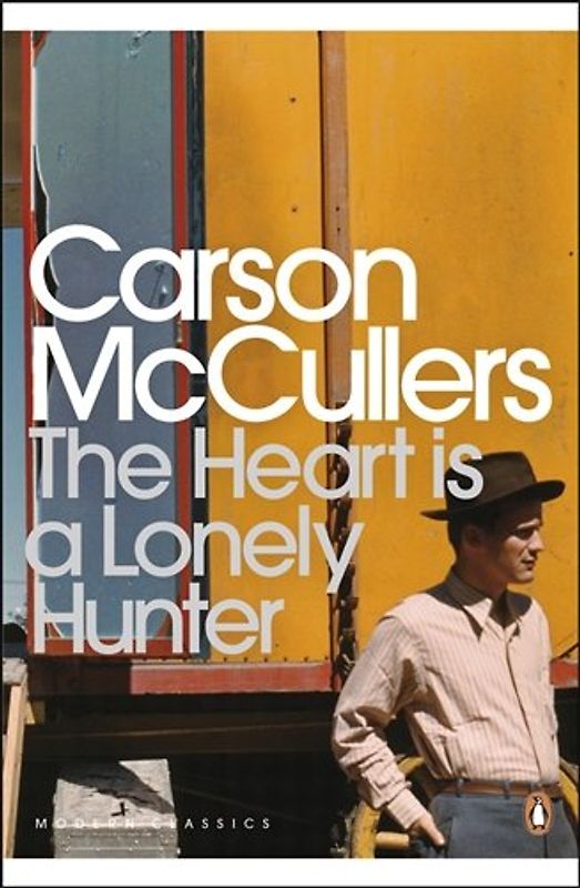 The Heart is a Lonely Hunter. (Penguin Modern Classics)