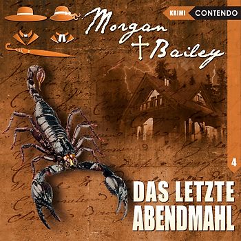Morgan & Bailey 4: Das letzte Abendmahl