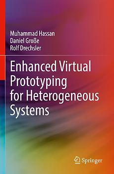 Enhanced Virtual Prototyping for Heterogeneous Systems