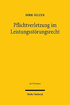 Pflichtverletzung im Leistungsstörungsrecht
