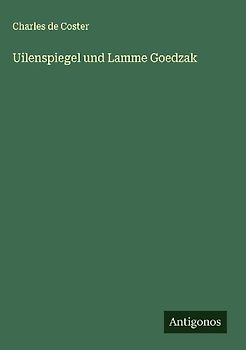 Uilenspiegel und Lamme Goedzak
