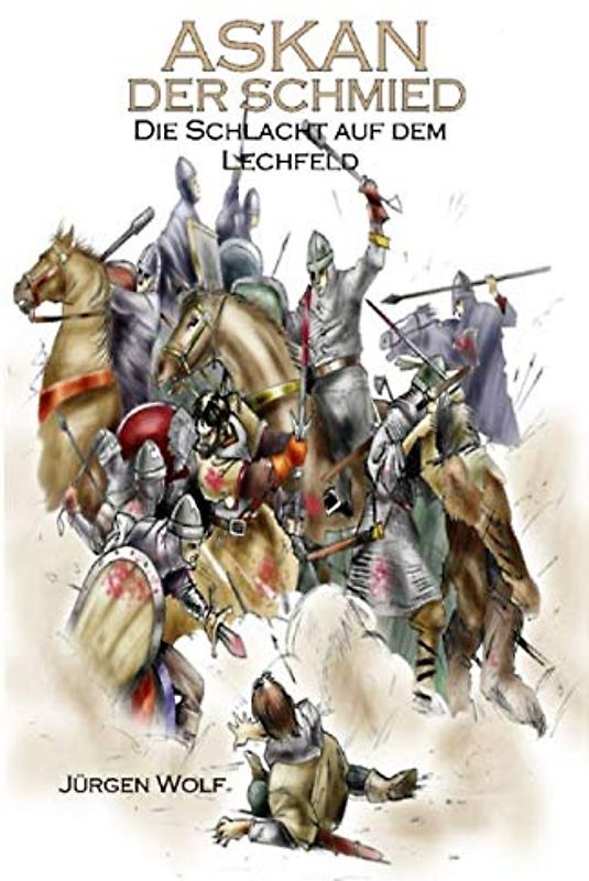 ASKAN Der Schmied: Die Schlacht auf dem Lechfeld