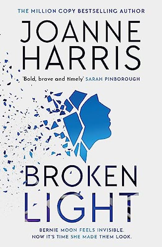 Broken Light: The explosive and unforgettable new novel from the million copy bestselling author
