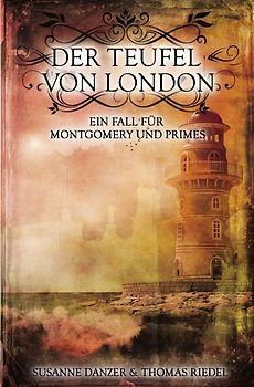 Ein Fall für Montgomery &amp; Primes / Der Teufel von London