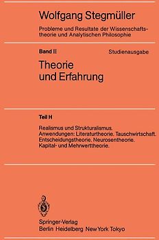 Realismus und Strukturalismus. Anwendungen: Literaturtheorie. Tauschwirtschaft. Entscheidungstheorie. Neurosentheorie. Kapital- und Mehrwerttheorie