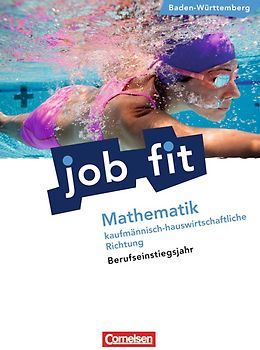Job Fit - Mathematik - Baden-Württemberg/BEJ / Kaufmännisch-hauswirtschaftliche Richtung