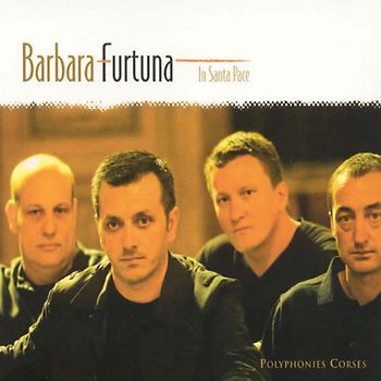 Barbara Furtuna - In Santa Pace