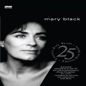Mary Black - 25 Years 25 Songs DVD