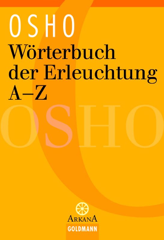 Wörterbuch der Erleuchtung A - Z