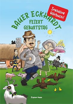 Bauer Eckhardt feiert Geburtstag! Inkl. Hörbuch & Suchspiel!